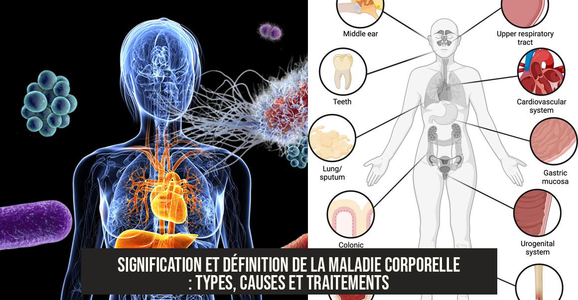 Signification et définition de la maladie corporelle types, causes et — free download